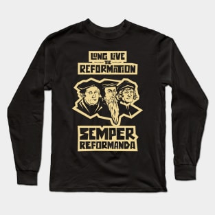 Semper reformanda Long Sleeve T-Shirt